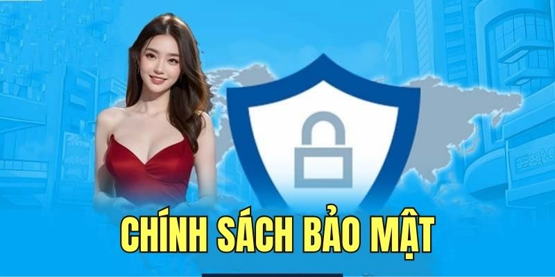 Chính sách bảo mật