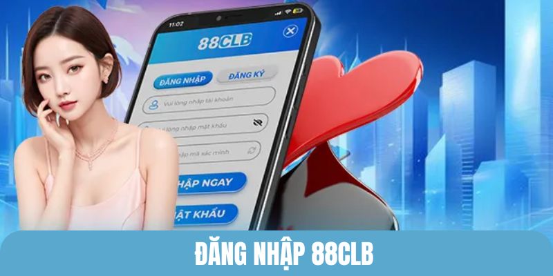 đăng nhập 88clb