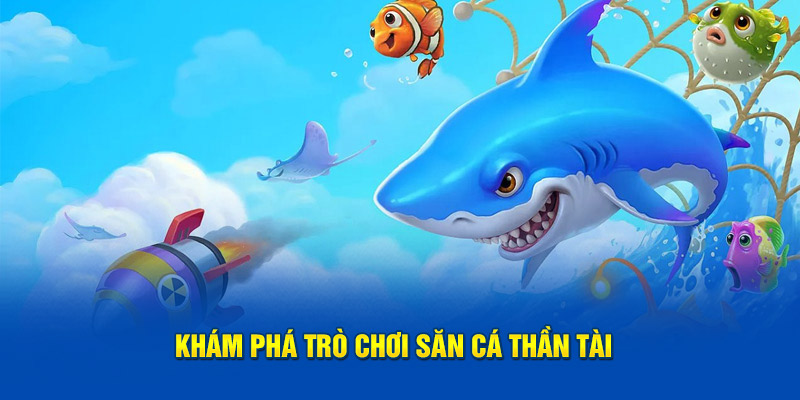 bắn cá thần tài